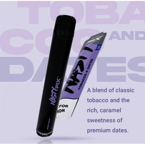 Nasty Fix 800 Tabacco Dates